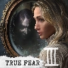 Скачать True Fear: Forsaken Souls 3 [Unlocked]